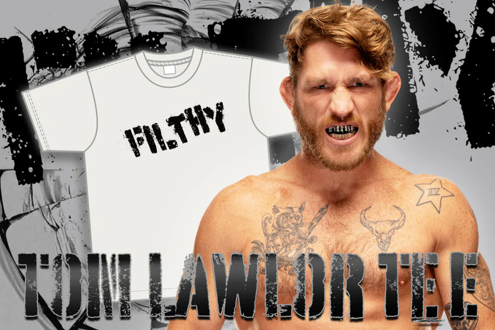 Tom Lawlor - Filthy T-Shirt - Image 3
